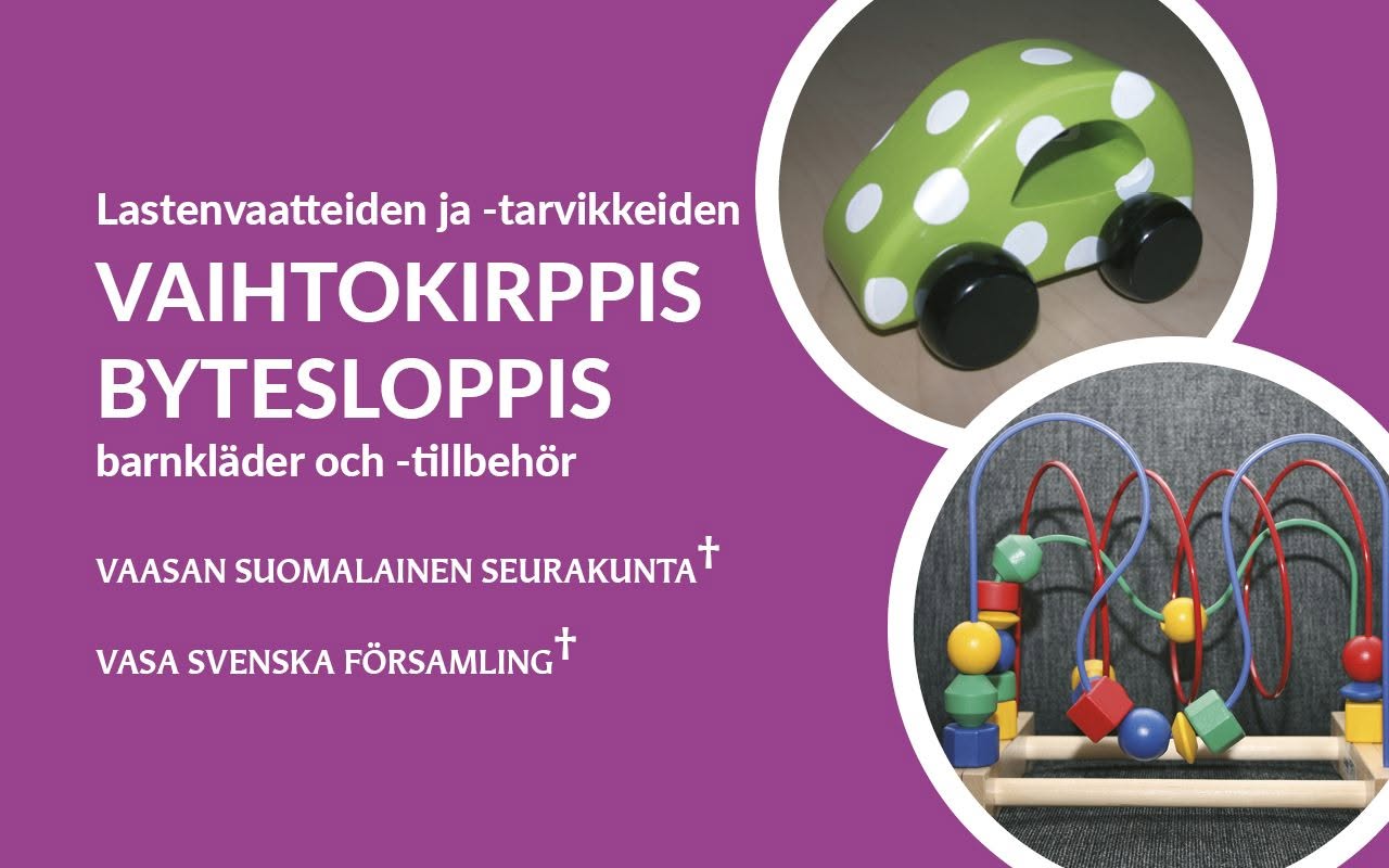 Barnleksaker. Text: Bytesloppis - barnkläder och -tillbehör.