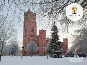 Kyrka en vinterdag. Text: Borgå stift 100 år. Vasa svenska församling.