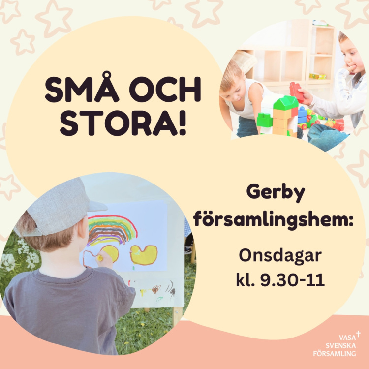 Ljusgul bakgrund med stjärnor. Ett runt foto med barn som bygger duplo-lego och ett runt foto med pojke som m?lar en regnbåge. Text Små och stora