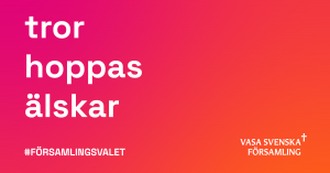 Text: Tror, hoppas, älskar.