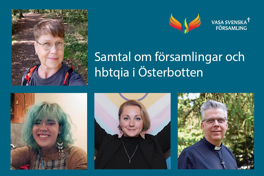 Fyra personer. Text: Samtal om församlingar och hbtqia i Österbotten