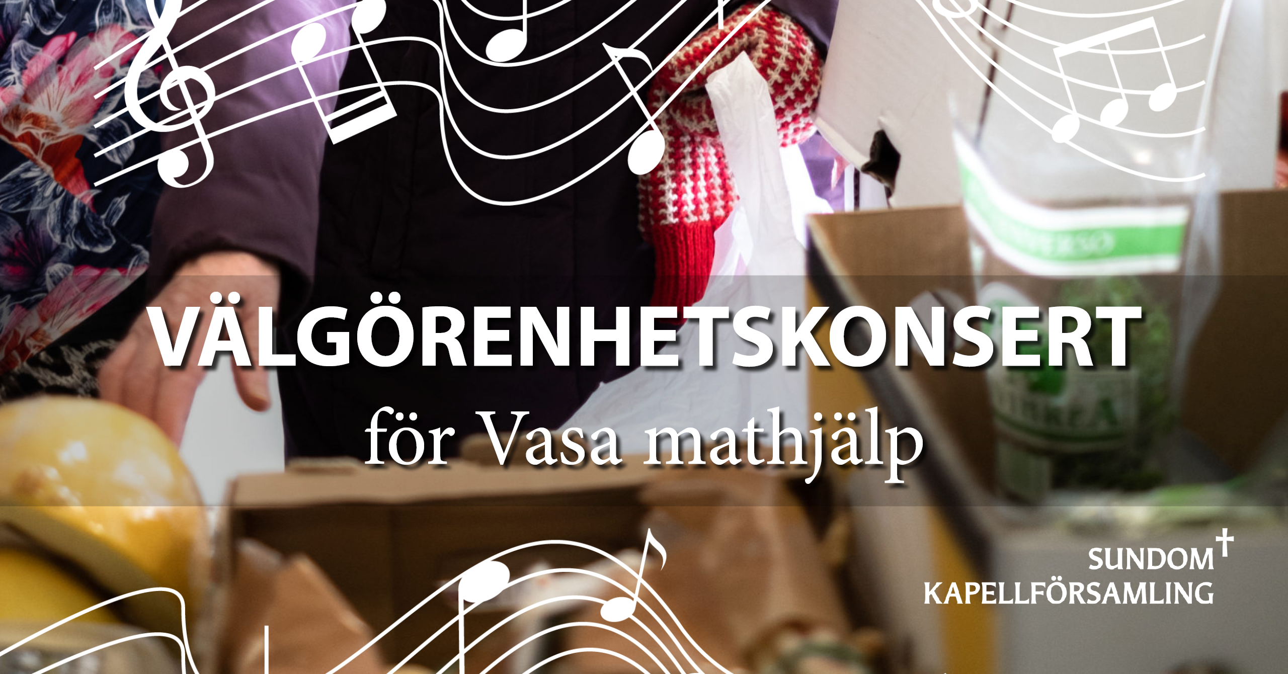 Hand som plcokar mat och noter. Text: Välgörenhetskonsert för Vasa mathjälp.